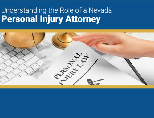 Understanding the Role of a Nevada Personal Injury Attorney