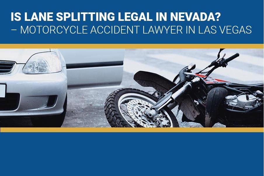 Is-Lane-Splitting-Legal-Nevada-Motorcycle-Accident-Lawyer-Las-Vegas